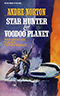 Star Hunter & Voodoo Planet